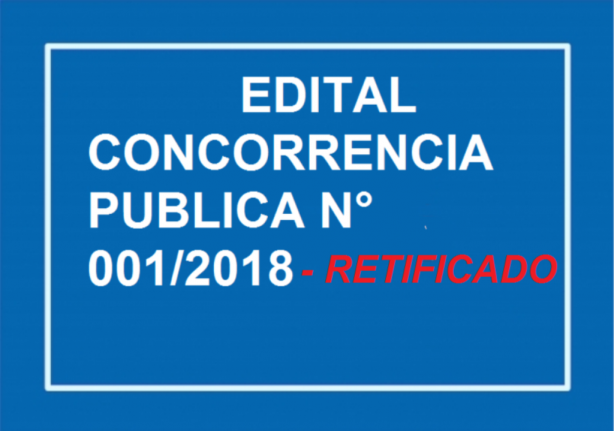 EDITAL DE LICITAÇÃO CONCORRÊNCIA PUBLICA N° 001/2018