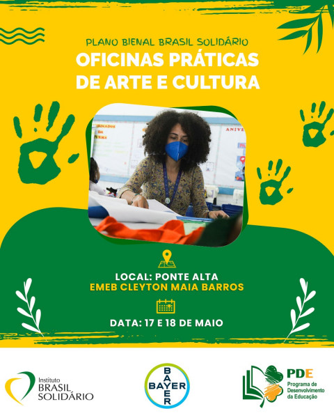 Ponte Alta (TO) recebe ação com oficinas gratuitas de arte e cultura para alunos e educadores da rede pública de ensino
 “A ação realizada pelo Instituto Brasil Solidário, acontece nos dias 17 e 18 de maio, incluindo doação de livros e máquinas fotográficas para as atividades escolares”