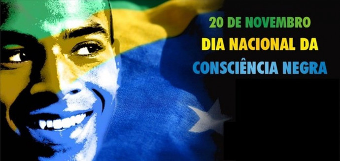 Dia Nacional da Consciência Negra é celebrado, no Brasil, em 20 de novembro